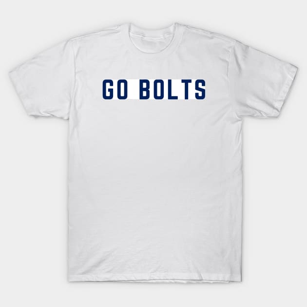 GO BOLTS T-Shirt by delborg
